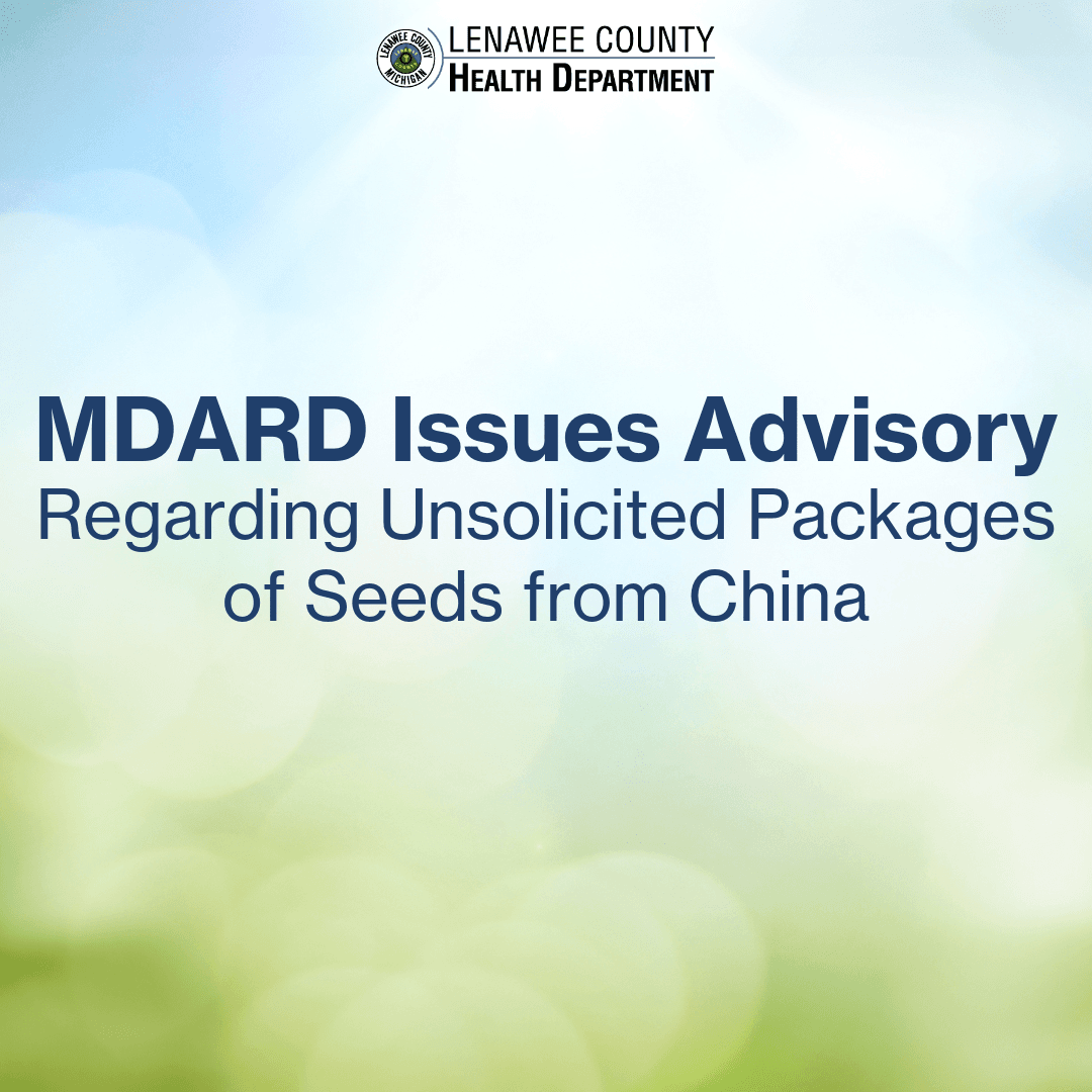 MDARD Issues Advisory Regarding Unsolicited Packages of Seeds from China