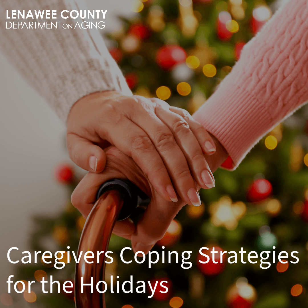coping strategies for caregivers in the holidays