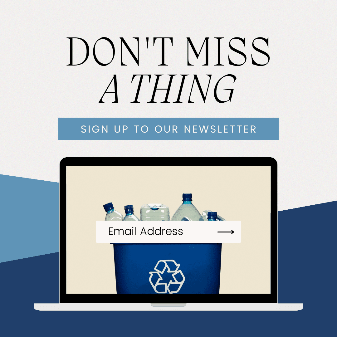 Don't miss a thing, sign up for our newsletter