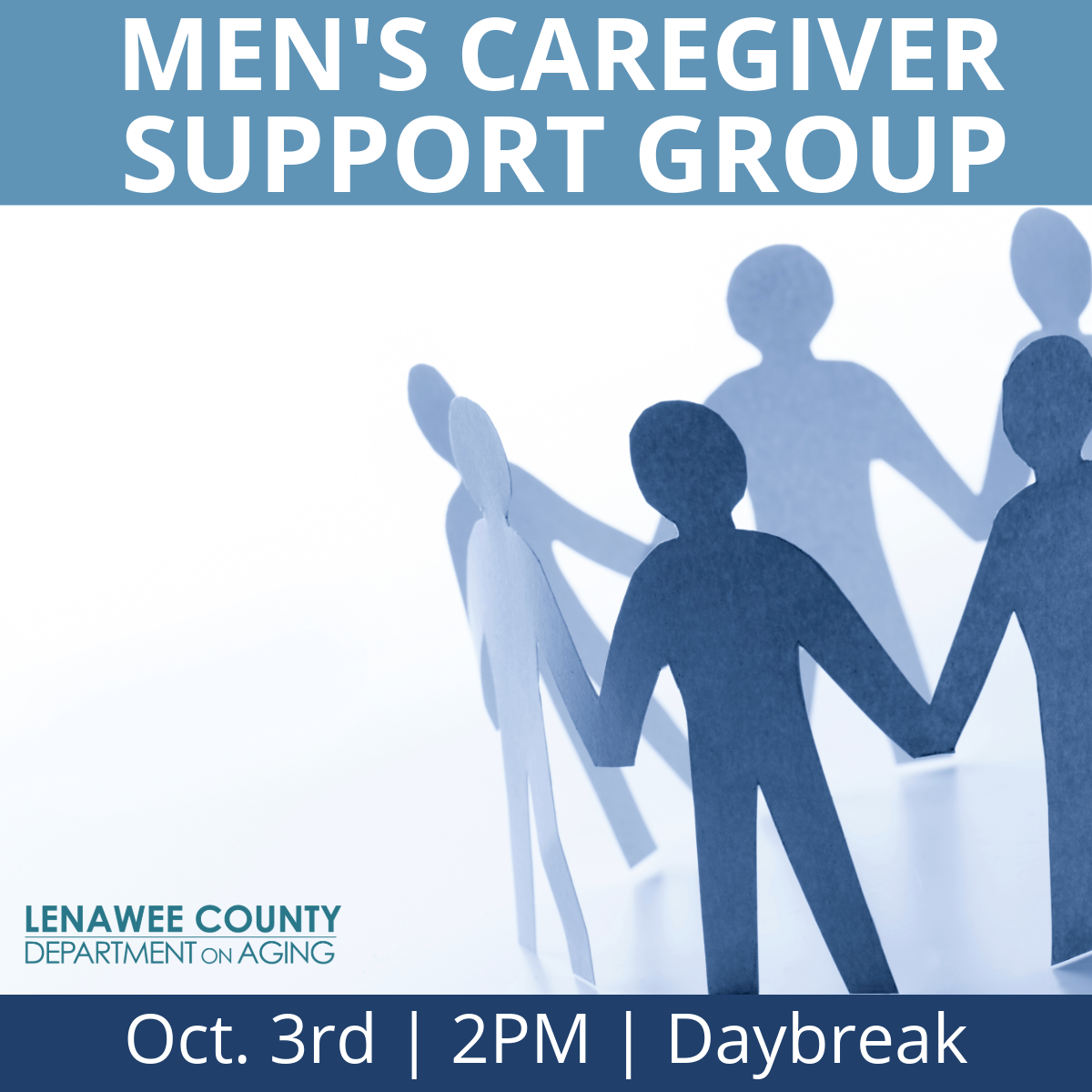 Men's Caregiver Support Group - Oct 3- Daybreak