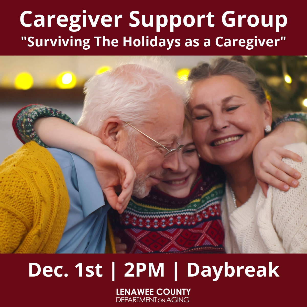 Caregiver Support Group on Monday, December 1 at 2:00 PM at Daybreak