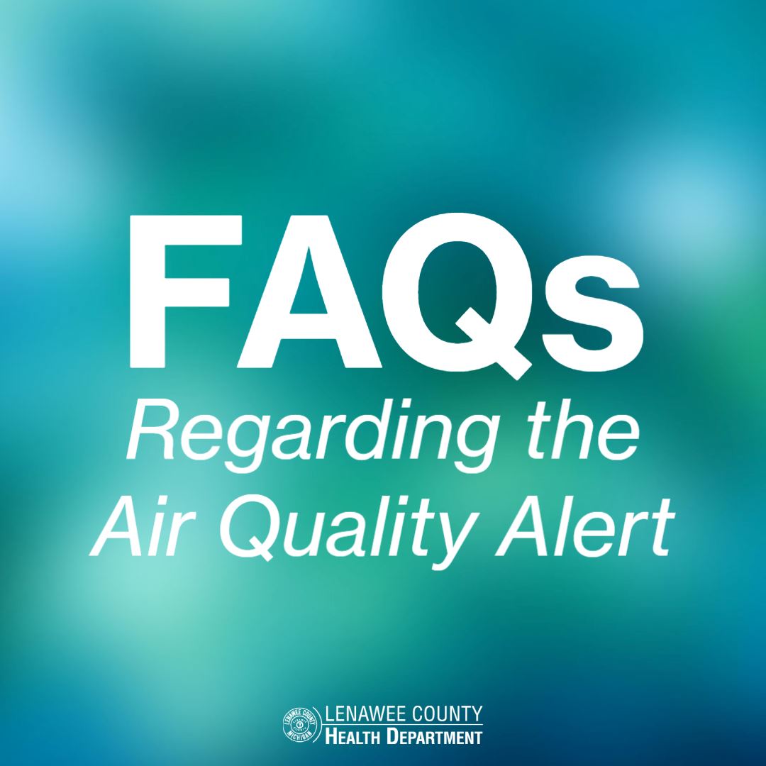 faqs regarding the air quality alert