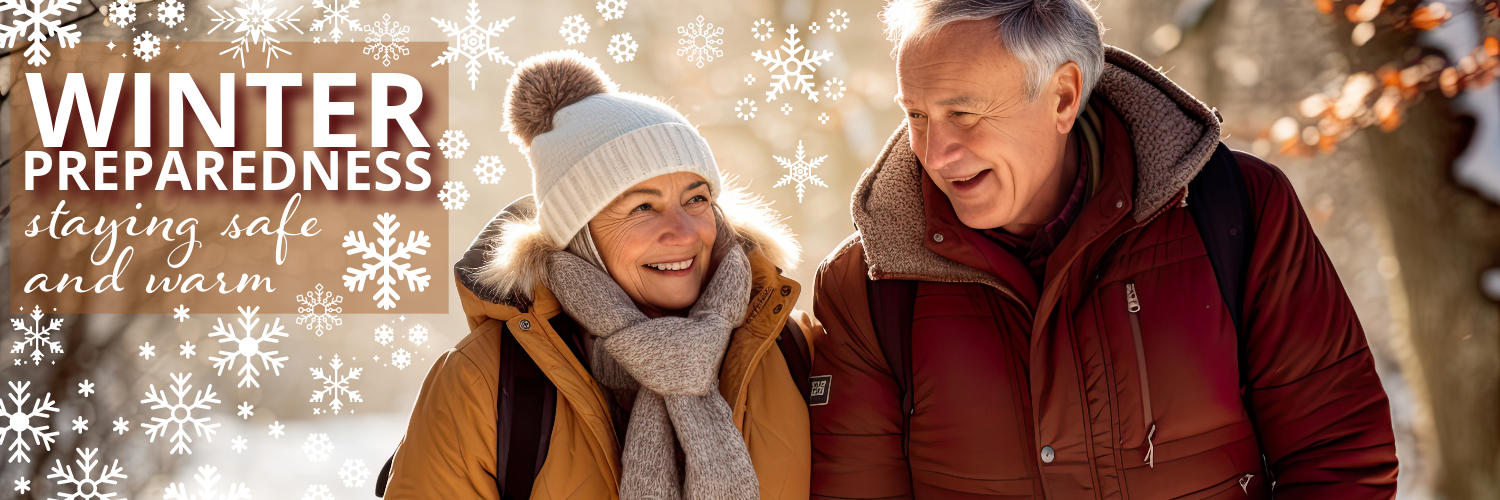 Winter Preparedness: Staying Safe and Warm