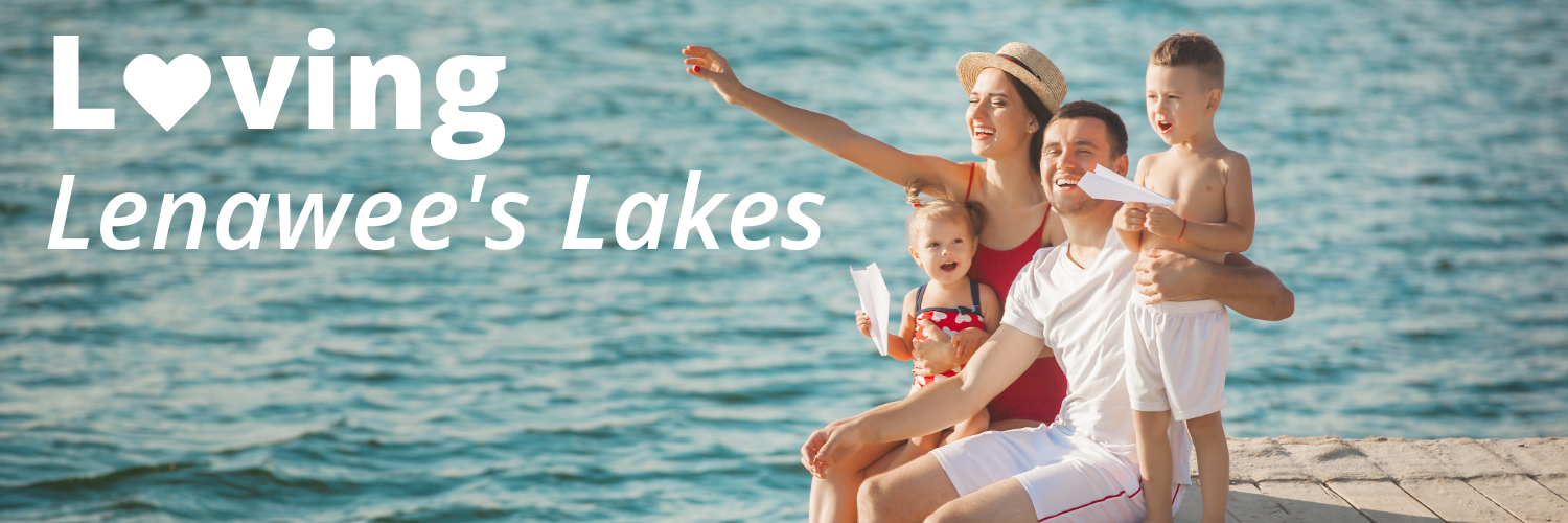 Loving Lenawees Lakes